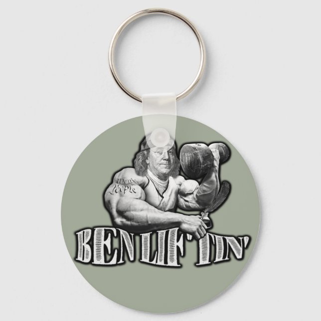 Ben Liftin Bodybuilding Ben Franklin Keychain (Front)