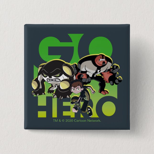 Ben Tennyson, Cannonbolt, and Four Arms - Go Hero 2 Inch Square Button (Front)