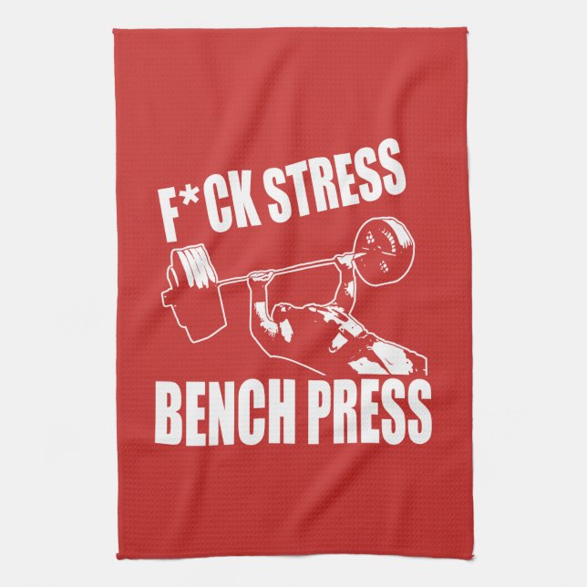 BENCH PRESS, F*CK STRESS - Workout Motivational Kitchen Towel (Vertical)