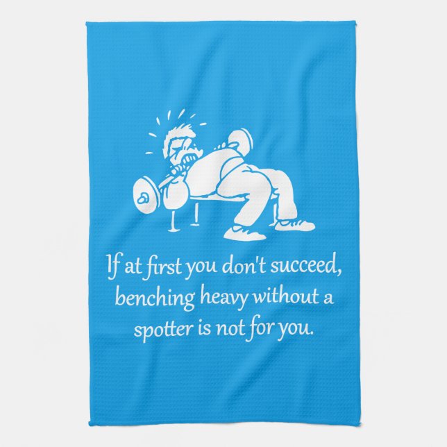 Bench Press Is Not For You, Funny Gym Motivational Kitchen Towel (Vertical)