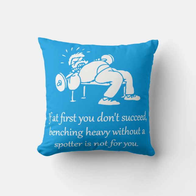Bench Press Is Not For You, Funny Gym Motivational Throw Pillow (Front)