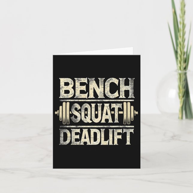Bench Squat Deadlift Barbell Bodybuilding  Card (Front)
