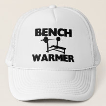 Bench Warmer
