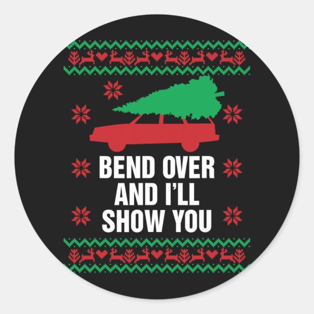 bend over and i&#39;ll show you christmas couple m classic round sticker (Front)