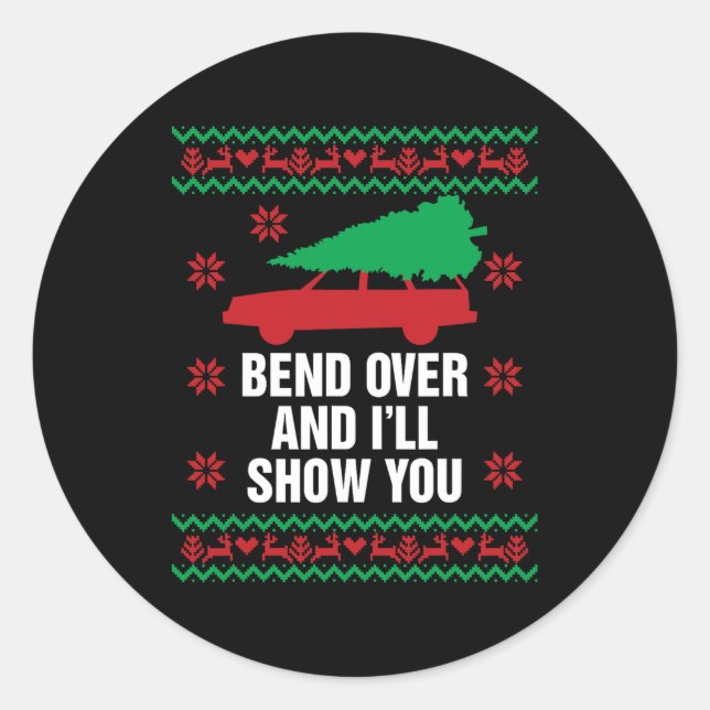 bend over and i&# 9;ll show you christmas couple m classic round sticker (Front)