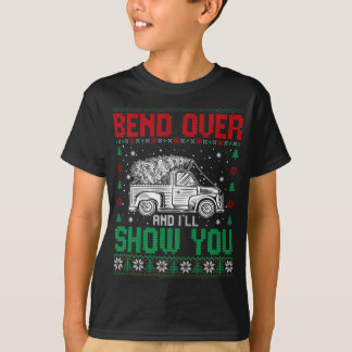 Bend Over And I'll Show You Couple Christmas Ugly  T-Shirt