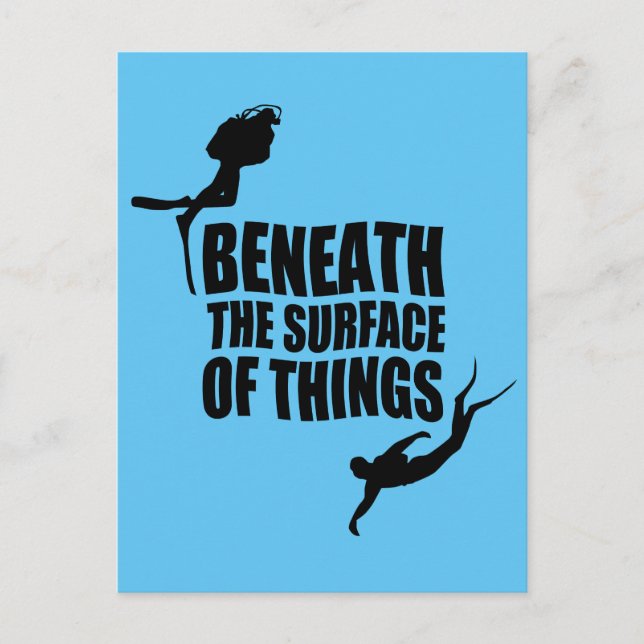 Beneath The Surface | Scuba Diving Quote Postcard (Front)