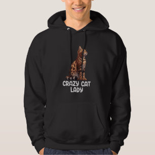 Bengal Cat CRAZY CAT LADY Funny Bengal Cat Mom Hoodie