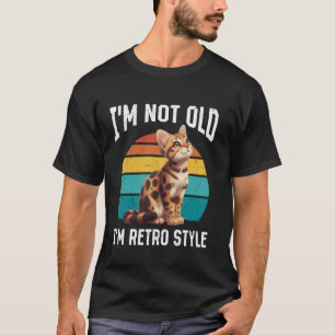 Bengal Cat I'M NOT OLD ONLY RETRO STYLE Funny Old  T-Shirt