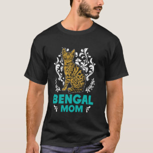 Bengal Cat Mommy BENGAL MOM Cat Owner Bengal Cat 2 T-Shirt