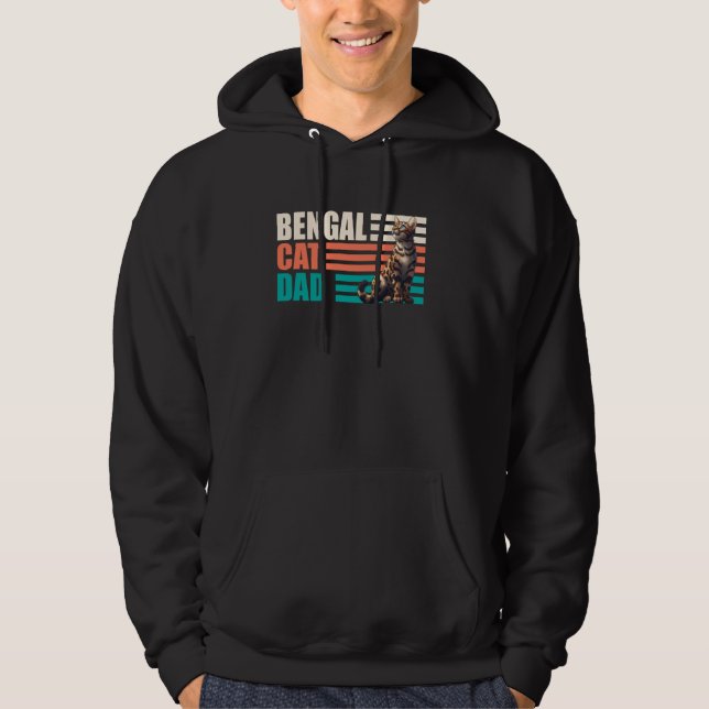 Bengal Cats Bengal Cat DAD BENGAL Father DADDY Hoodie (Front)