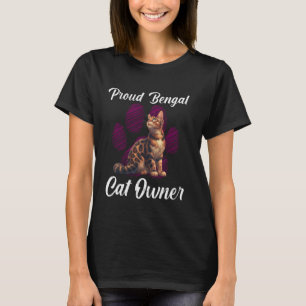 Bengal Cats PROUD BENGAL CAT OWNER Cat Mommy T-Shirt