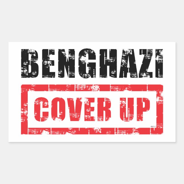 Benghazi Cover Up Sticker (Front)