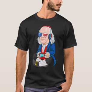 Benjamin Ben Franklin Gamer 4th Of July American K T-Shirt