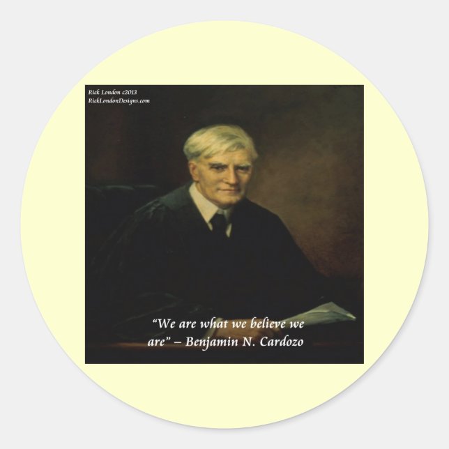 Benjamin Cardozo "Who We Are" Quote Classic Round Sticker (Front)