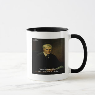 Benjamin Cardozo "Who We Are" Quote Mug