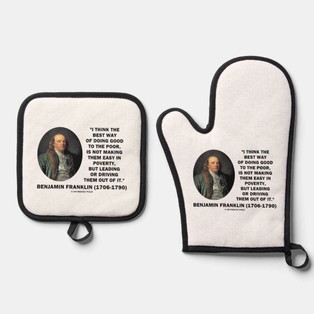 Benjamin Franklin Best Way Of Doing Good Poor Oven Mitt & Pot Holder Set (Front)