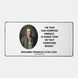 Benjamin Franklin Composes Himself Wiser Books Desk Mat