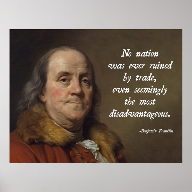 Benjamin Franklin Free Trade Poster (Front)