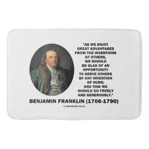 Benjamin Franklin Great Advantages Invention Quote Bath Mat