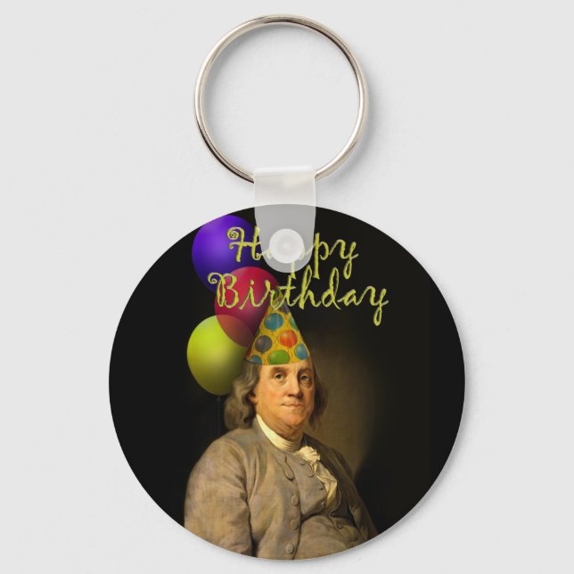 Benjamin Franklin Happy Birthday Keychain (Front)