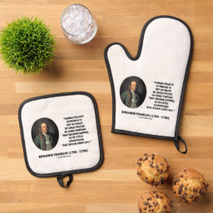 Benjamin Franklin Human Felicity Advantages Quote Oven Mitt & Pot Holder Set