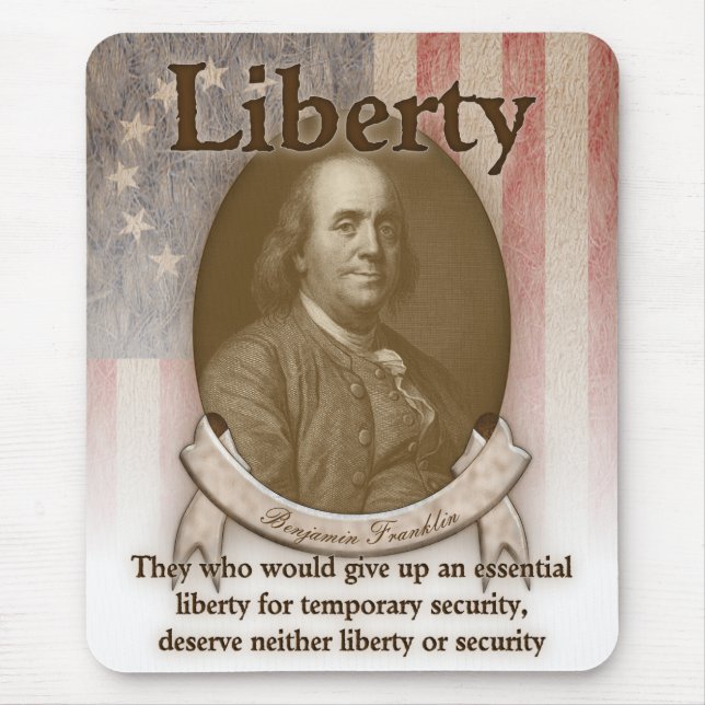 Benjamin Franklin – Liberty Mouse Pad (Front)