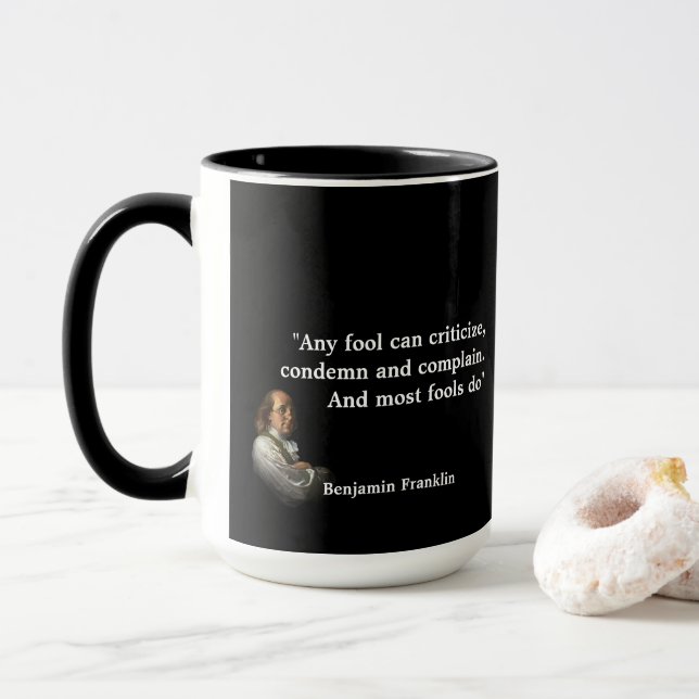 Benjamin Franklin Quote on Fools Mug (With Donut)