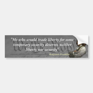 Benjamin Franklin Quote on Liberty Bumper Sticker