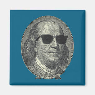 Benjamin Franklin The Benjamin Its All About  Magnet