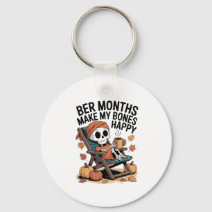 Ber Months Make My Bones Happy Christmas Keychain