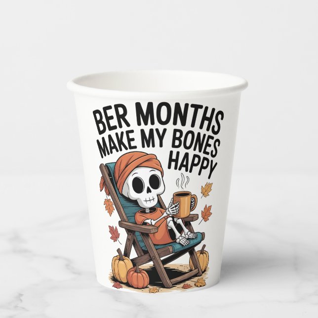 Ber Months Make My Bones Happy Christmas  Paper Cups (Front)