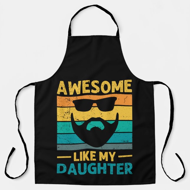 berded dad Awesome Like My Daughter Apron (Front)