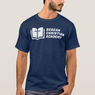 Berean Christian Academy T-Shirt