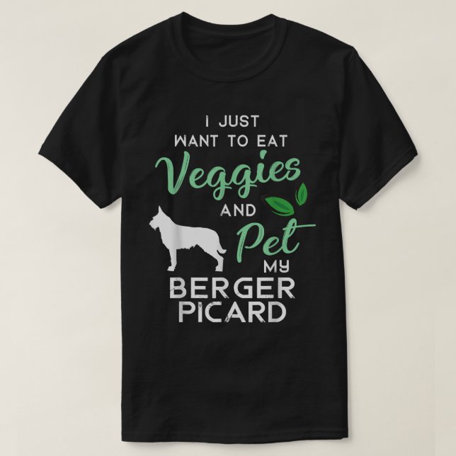 Berger Picard Funny Vegan Dog Lover Owner Xmas Bir T-Shirt (Design Front)