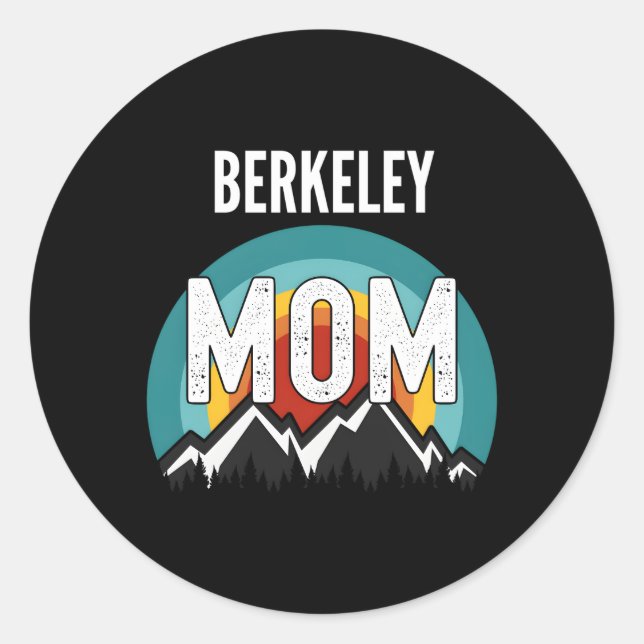 Berkeley Mom Mothers Day 2021 Classic Round Sticker (Front)