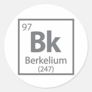 Berkelium - Berkeley Science Periodic Table Classic Round Sticker