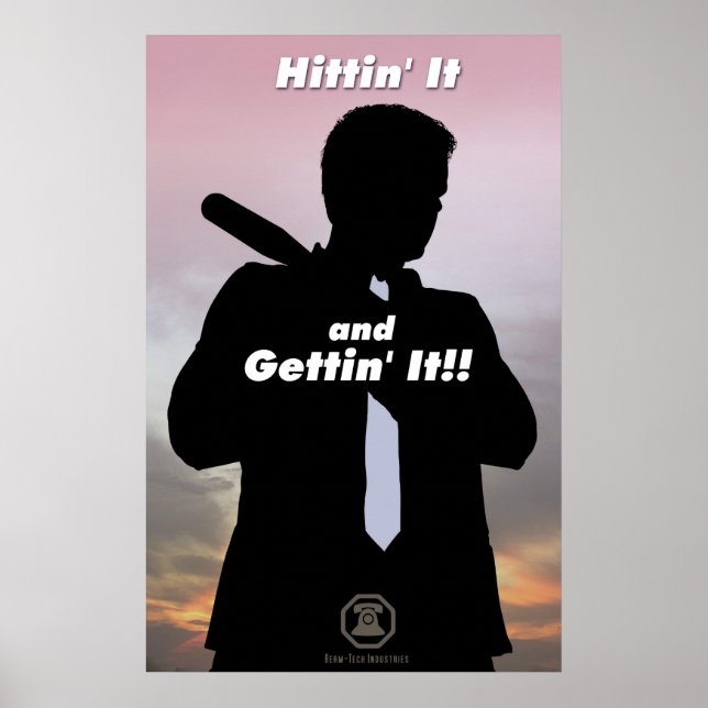 Berm-Tech Hittin It and Gettin It Poster (Front)