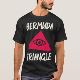 Bermud Triangle Research Ocean Bermuda Triangle T-Shirt