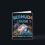 Bermuda Cruise Squad 2026 Family Vacation  Card<br><div class="desc">Bermuda Cruise Squad 2026 Family Vacation</div>