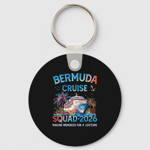 Bermuda Cruise Squad 2026 Family Vacation Keychain