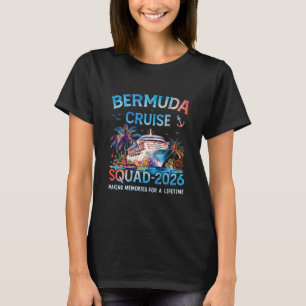 Bermuda Cruise Squad 2026 Family Vacation  T-Shirt