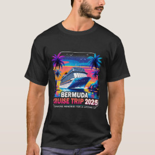 Bermuda Cruise Trip 2025 Sunset Vacation Gift 3 T-Shirt