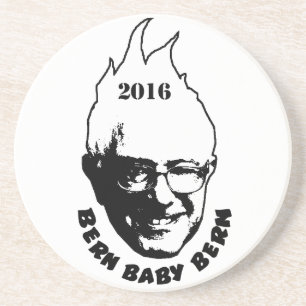 BERN BABY BERN - Bernie Sanders 2016 Coaster