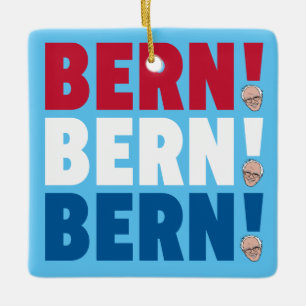 Bern Bern Bern Bernie Sanders Ceramic Ornament