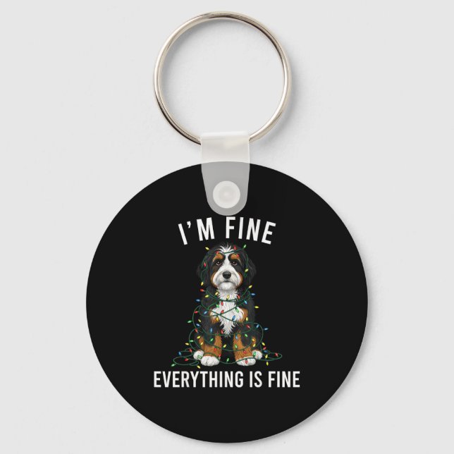 Bernedoodle Christmas I'm Fine Everything Is Fine  Keychain (Front)