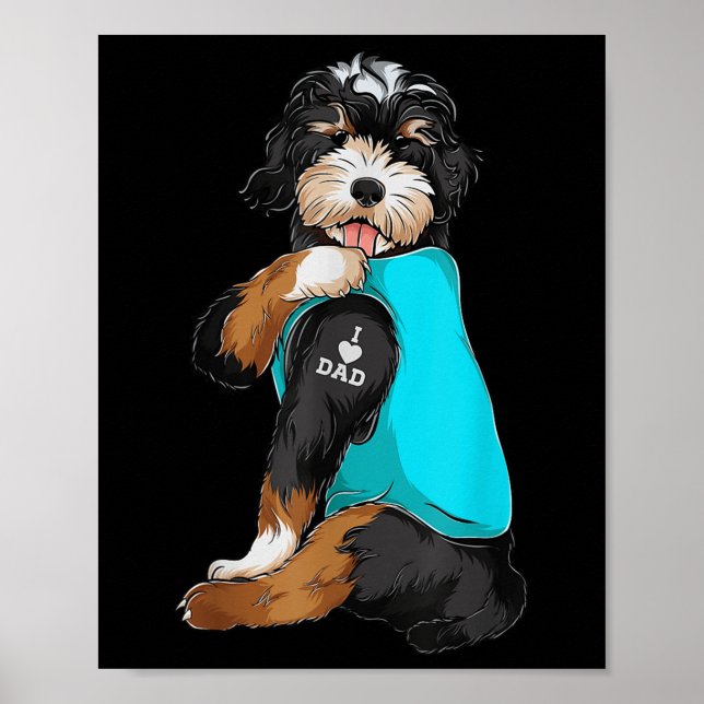 Bernedoodle I Love Dad Tattoo Apparel, Dog Dad Gif Poster (Front)