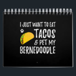 Bernedoodle Taco Lover Cinco De Mayo Dog Mom Calendar<br><div class="desc">Bernedoodle Taco Lover Cinco De Mayo Dog Mom</div>