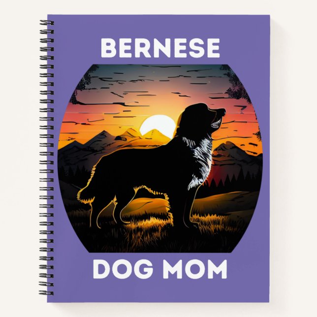Bernese and the Rising Sun For Bernese Dog Mom Notebook (Front)
