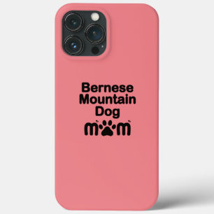 Bernese Dog Mom, Bernese Mom, Berner Dog Mom iPhone 13 Pro Max Case